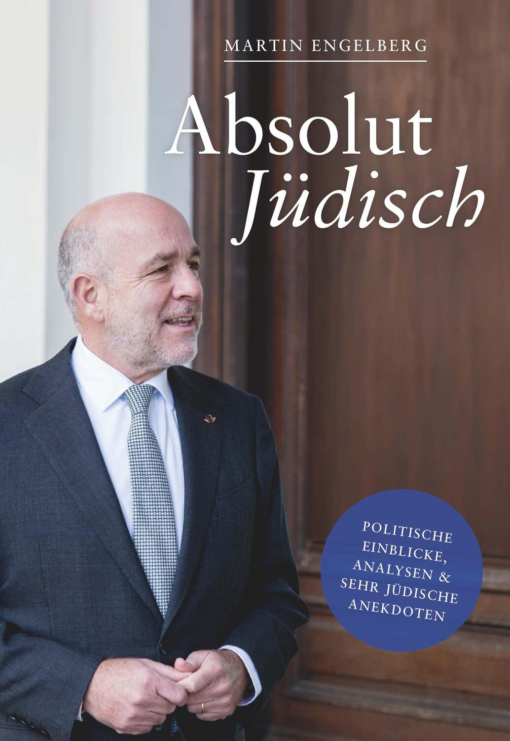 Cover: 9783991654452 | Absolut Jüdisch | Martin Engelberg | Buch | 300 S. | Deutsch | 2024