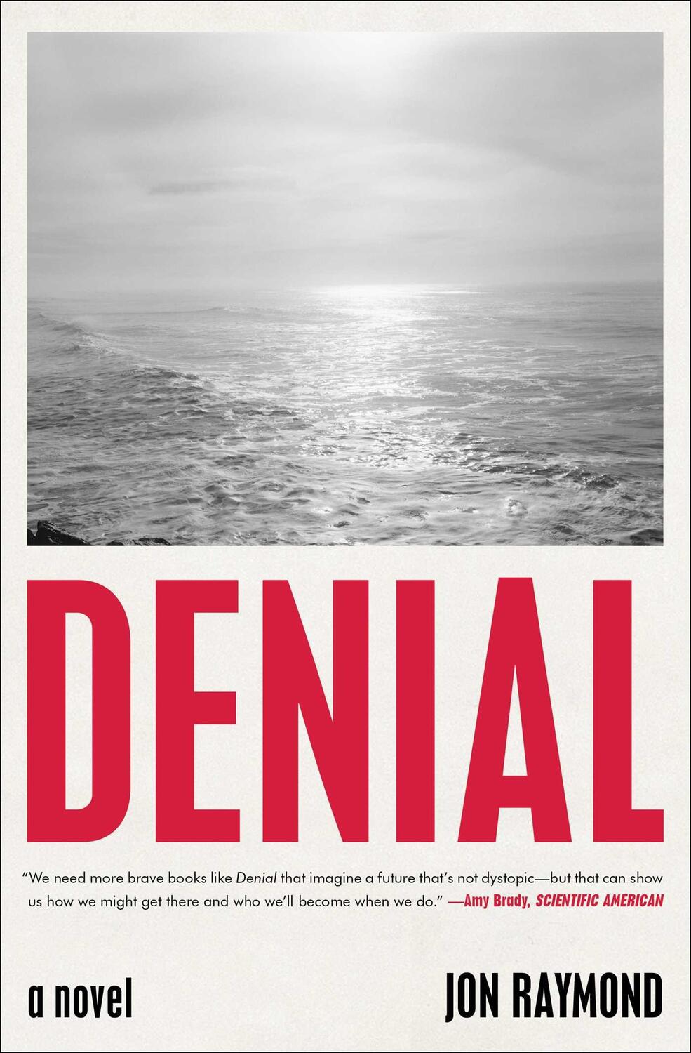 Cover: 9781982181840 | Denial | A Novel | Jon Raymond | Taschenbuch | Kartoniert / Broschiert