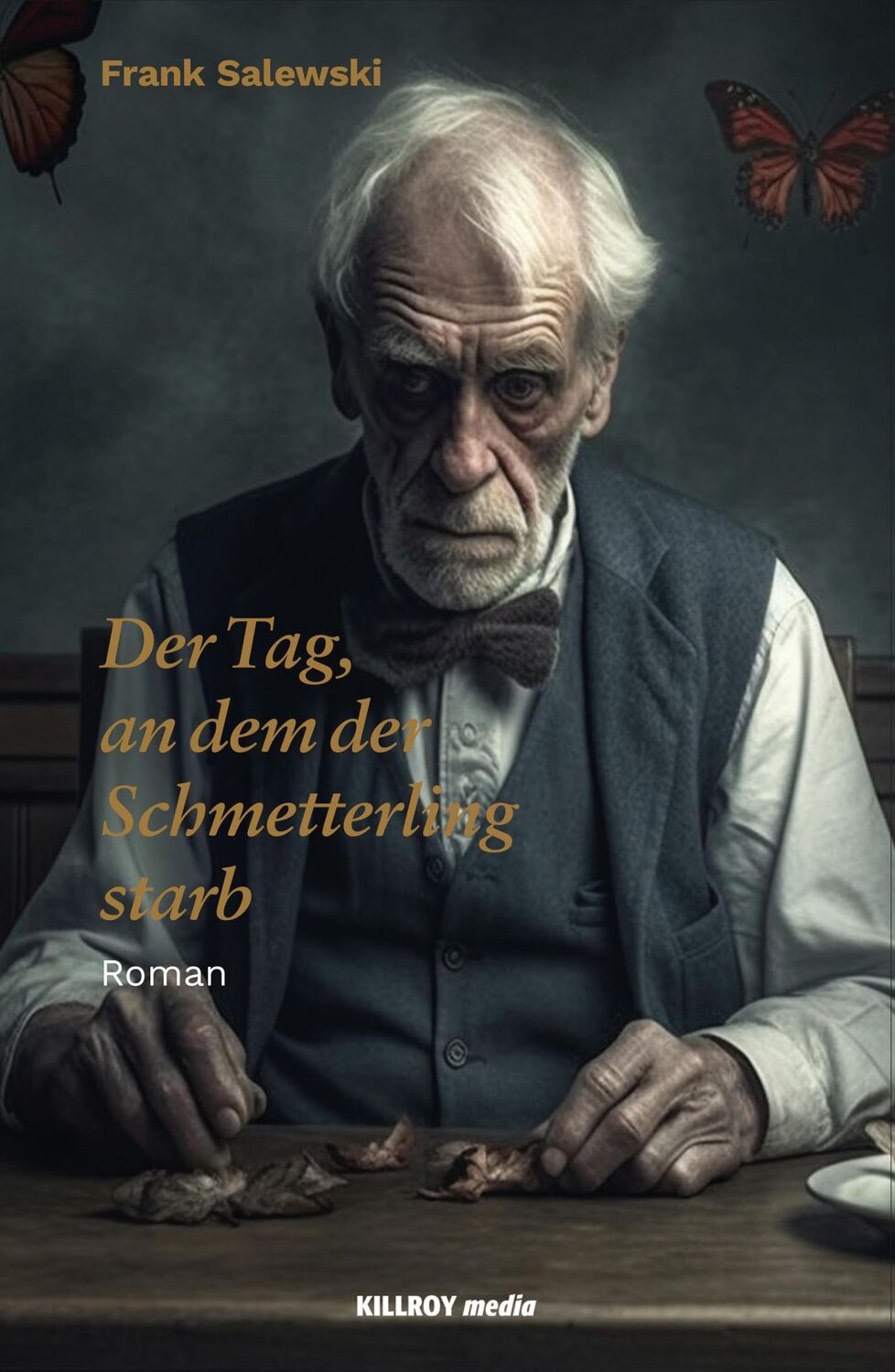 Cover: 9783931140144 | Der Tag, an dem der Schmetterling starb | Frank Salewski | Buch | 2024