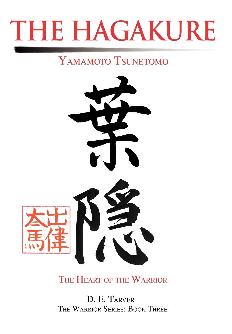 Cover: 9780595651238 | The Hagakure | Yamamoto Tsunetomo | Tarver | Buch | Gebunden | 2002