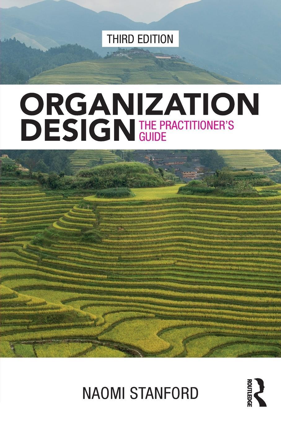 Cover: 9781138293243 | Organization Design | The Practitioner's Guide | Naomi Stanford | Buch