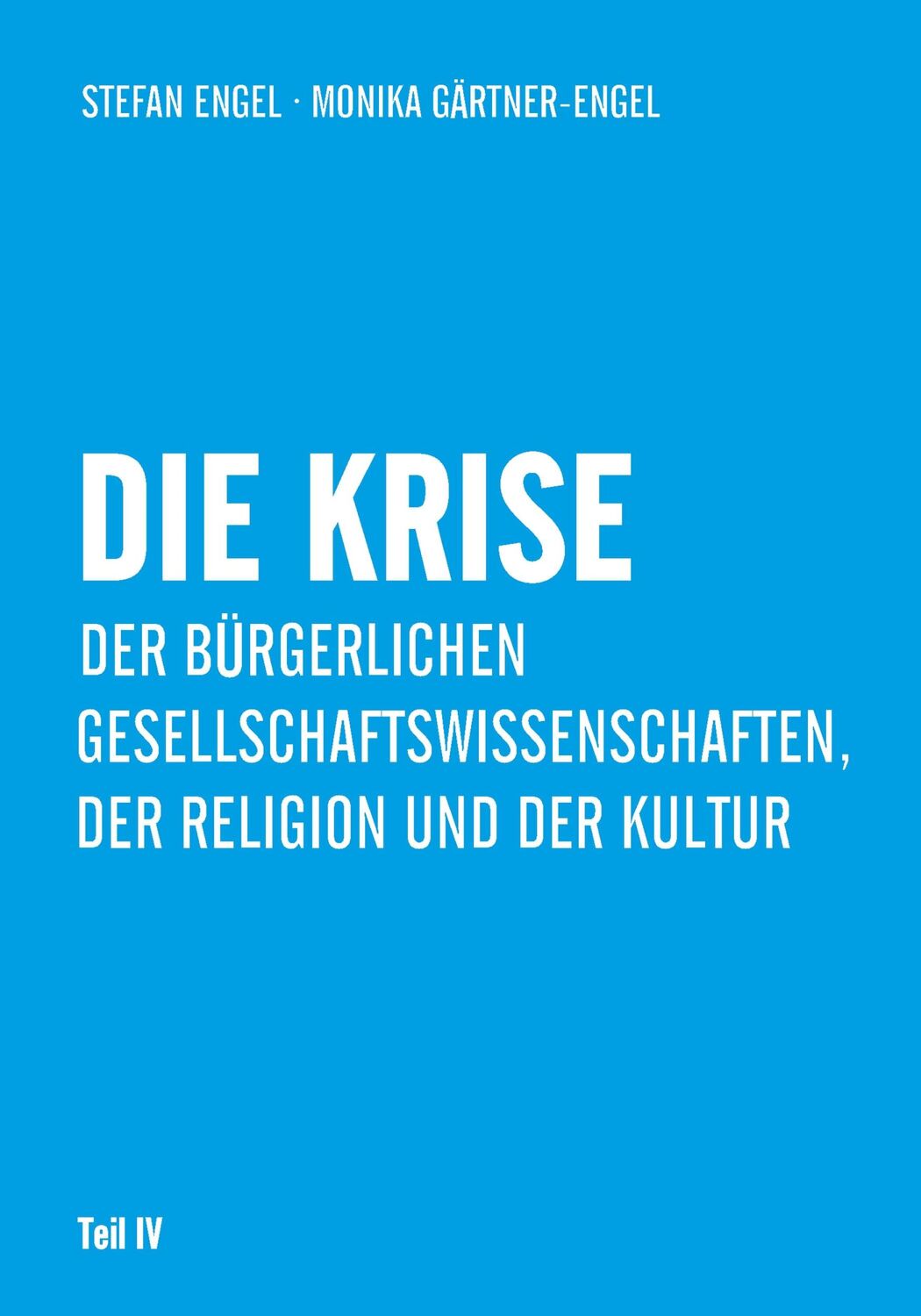 Cover: 9783880217096 | Die Krise der bürgerlichen Gesellschaftswissenschaften, der...