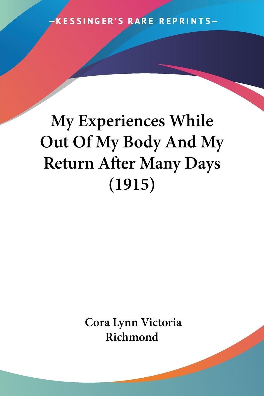 Cover: 9781120330505 | My Experiences While Out Of My Body And My Return After Many Days...