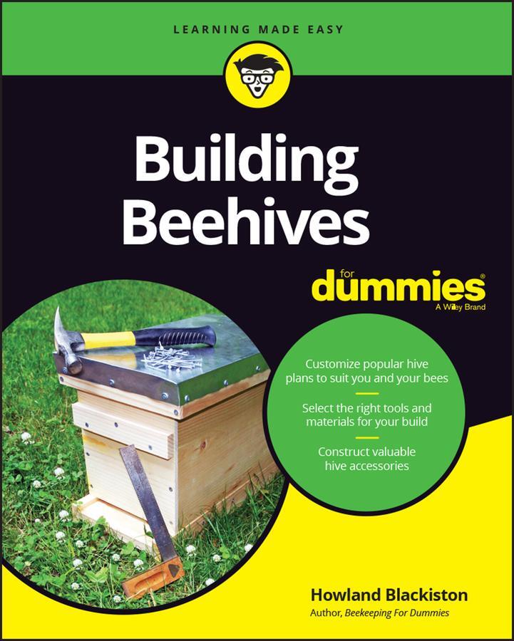 Cover: 9781119544388 | Building Beehives For Dummies | Howland Blackiston | Taschenbuch