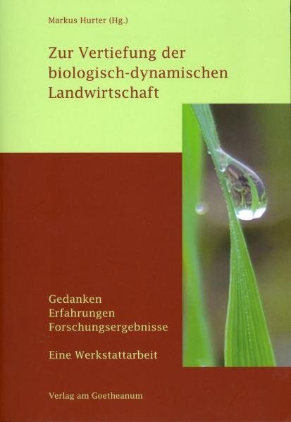 Cover: 9783723513057 | Zur Vertiefung der biologisch-dynamischen Landwirtschaft | Hurter