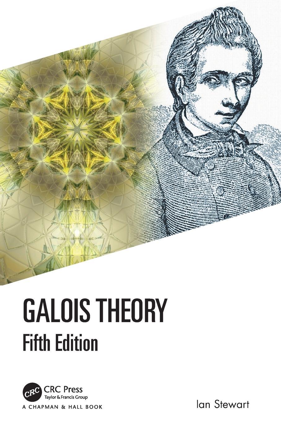 Cover: 9781032101583 | Galois Theory | Ian Stewart | Taschenbuch | Einband - flex.(Paperback)