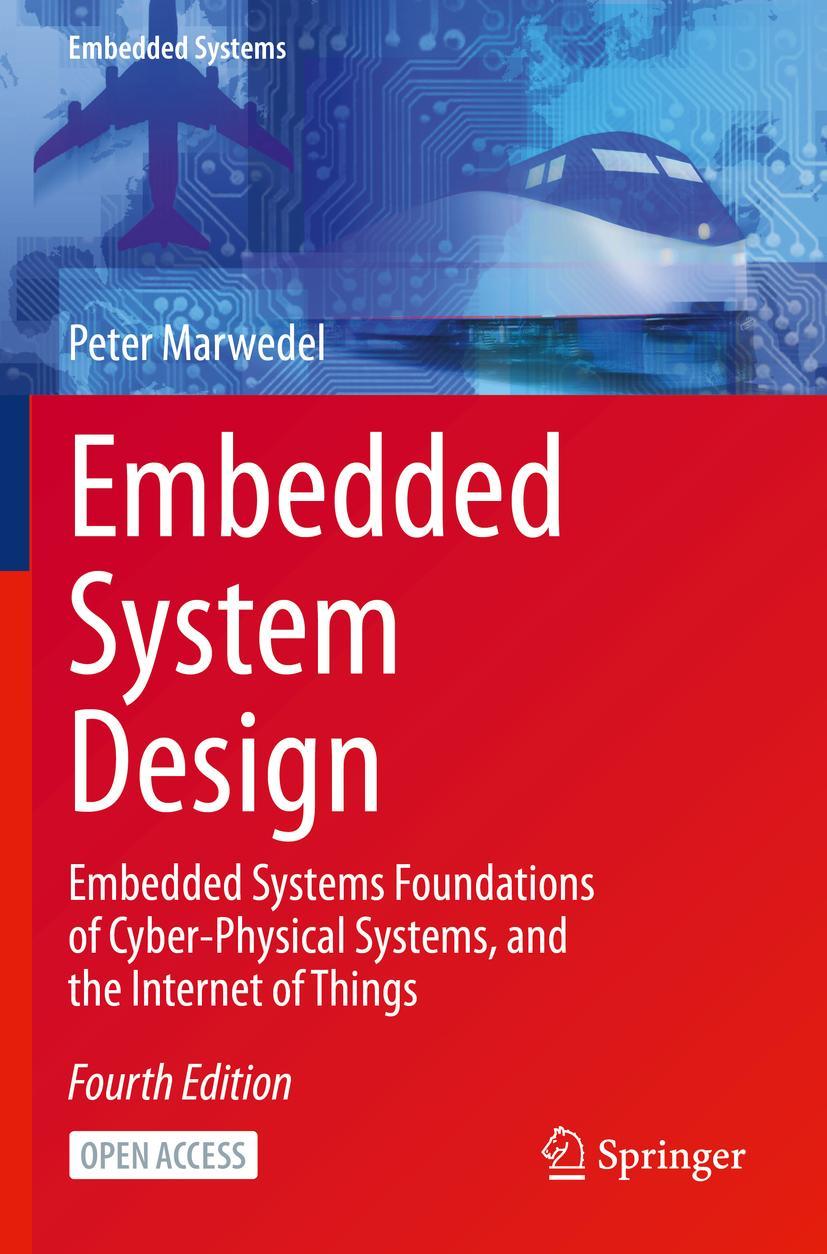 Cover: 9783030609122 | Embedded System Design | Peter Marwedel | Taschenbuch | xxii | 2022