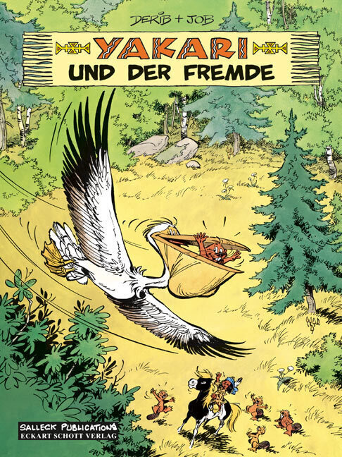 Cover: 9783899082968 | Yakari und der Fremde | André) Job (Jobin | Buch | 2010