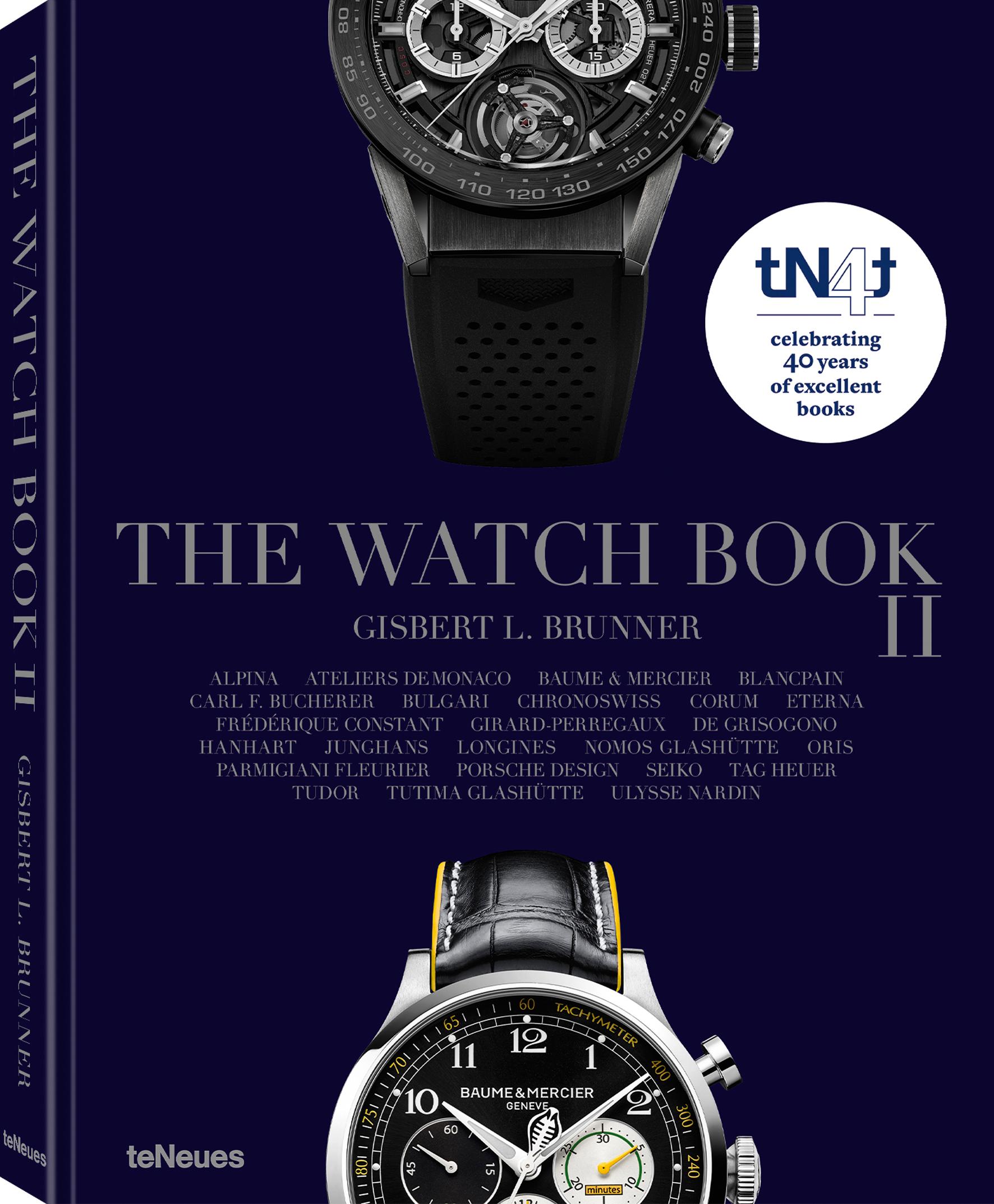 Cover: 9783961716517 | The Watch Book II | tN4t | Gisbert L. Brunner | Buch | 272 S. | 2025