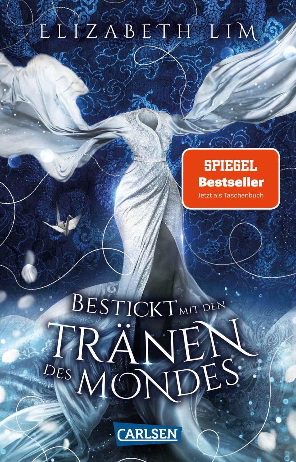 Cover: 9783551320865 | Bestickt mit den Tränen des Mondes (Ein Kleid aus Seide und Sternen 2)