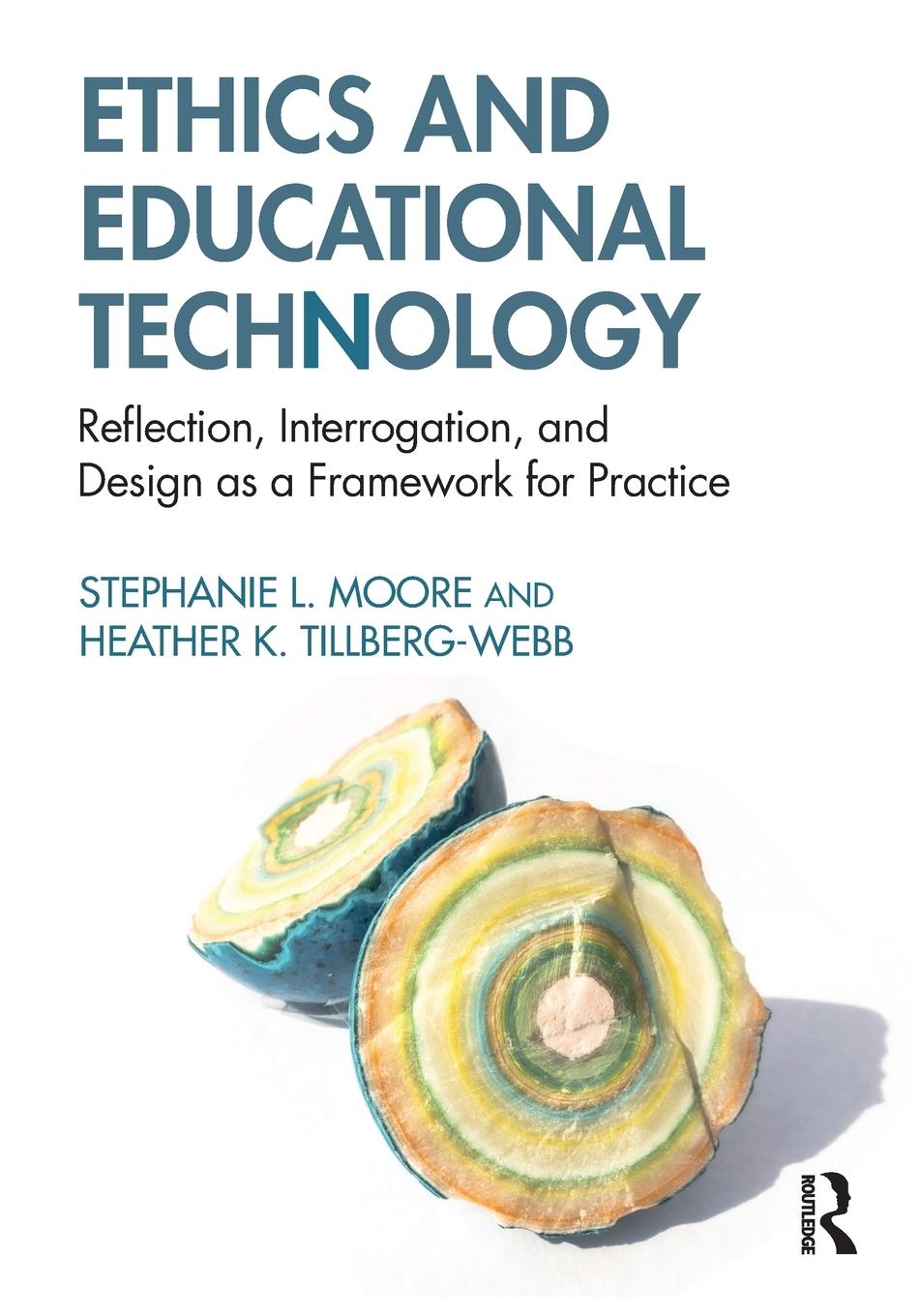 Cover: 9780415895088 | Ethics and Educational Technology | Stephanie L. Moore (u. a.) | Buch