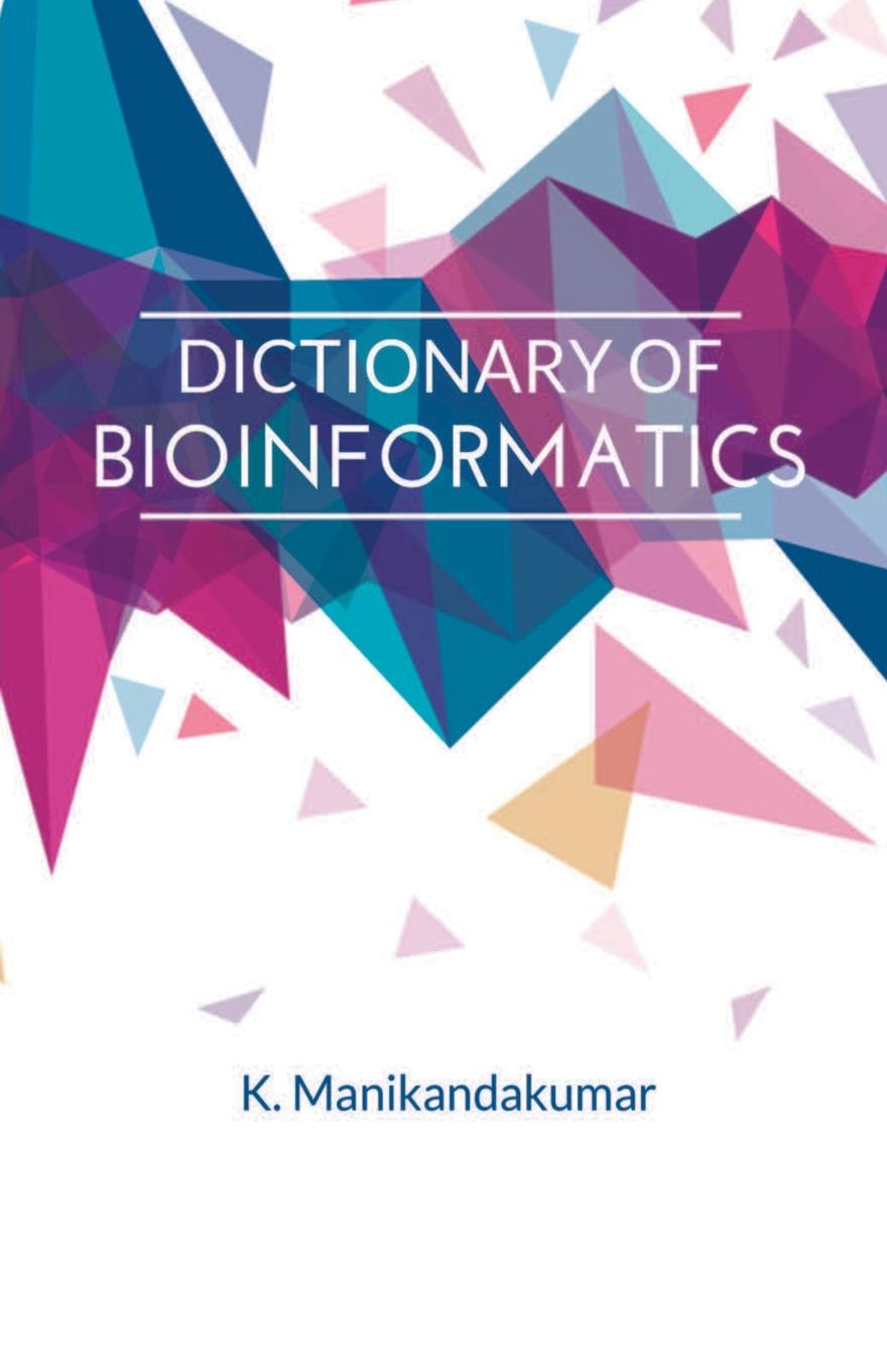 Cover: 9798224624027 | DICTIONARY OF BIOINFORMATICS | K. Manikandakumar | Taschenbuch | 2024