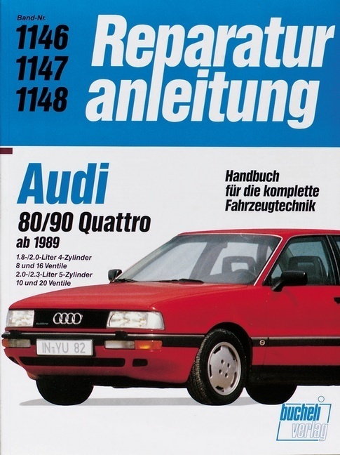 Cover: 9783716818527 | Audi 80/90 Quattro (ab 1989) | Buch | 214 S. | Deutsch | 2012