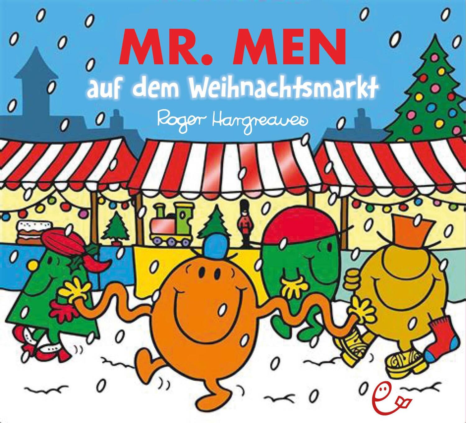 Cover: 9783948410803 | Mr. Men auf dem Weihnachtsmarkt | Roger Hargreaves | Taschenbuch