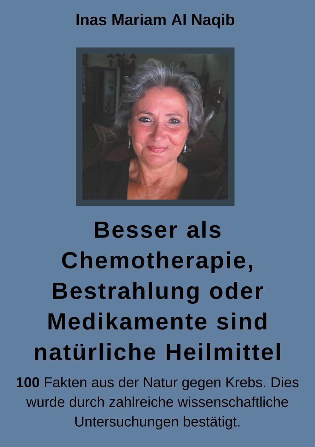 Cover: 9783750406629 | Besser als Chemotherapie, Bestrahlung oder Medikamente sind...