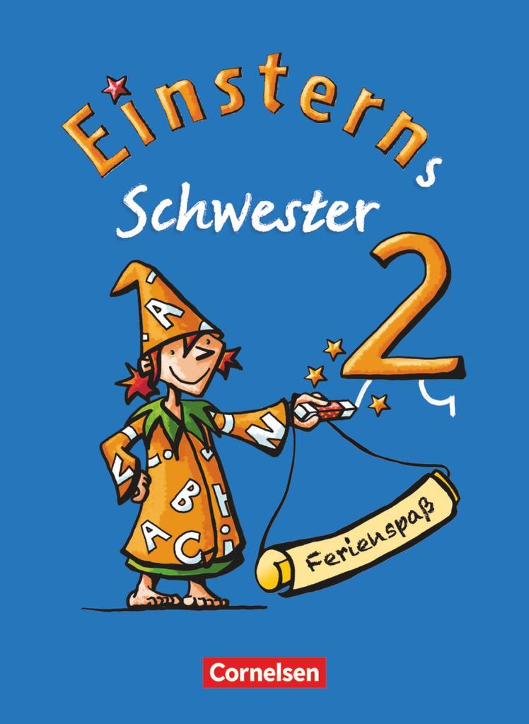 Cover: 9783060804047 | Einsterns Schwester - Sprache und Lesen 2. Schuljahr. Ferienspaß...