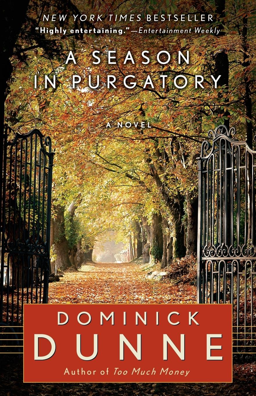 Cover: 9780345522221 | A Season in Purgatory | A Novel | Dominick Dunne | Taschenbuch | 2009