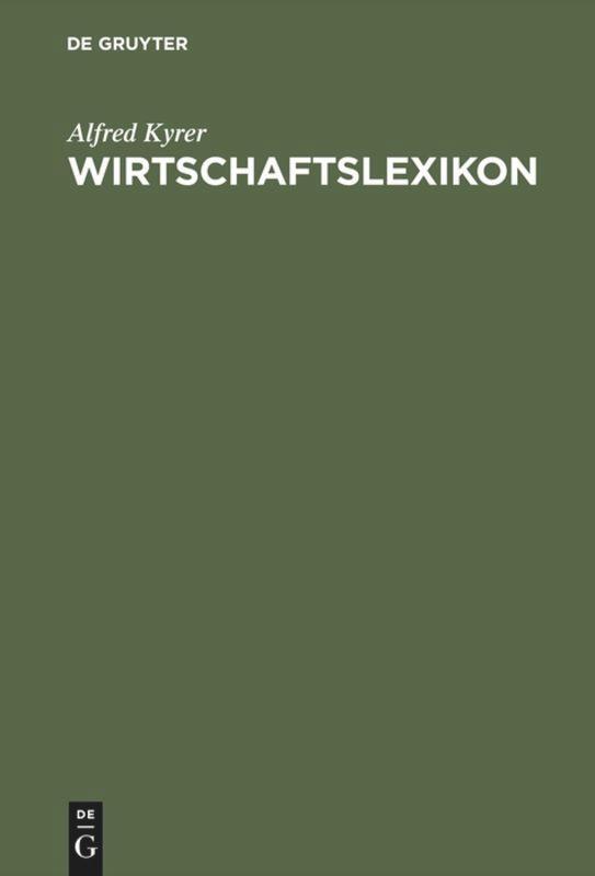 Cover: 9783486256789 | Wirtschaftslexikon | Alfred Kyrer | Buch | HC runder Rücken kaschiert