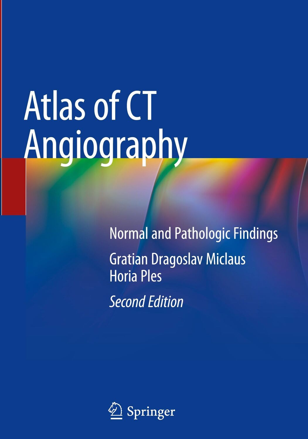 Cover: 9783030160944 | Atlas of CT Angiography | Normal and Pathologic Findings | Buch | xvi