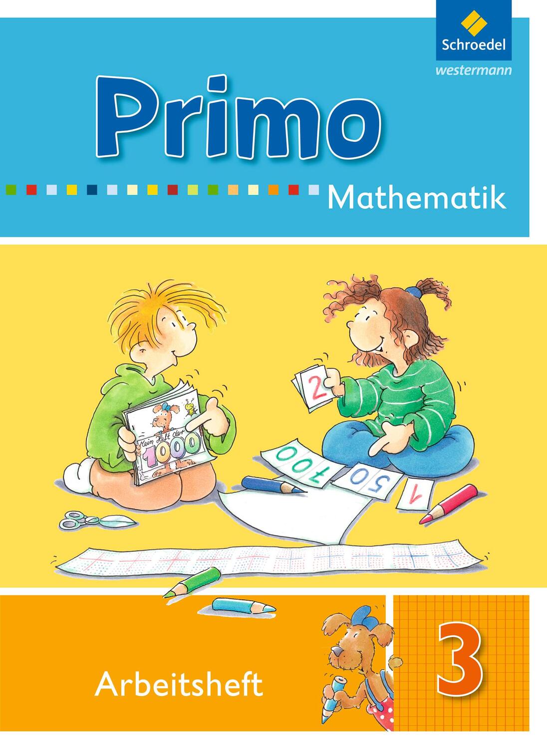 Cover: 9783507752870 | Primo.Mathematik 3. Arbeitsheft | Ausgabe 2009 | Broschüre | 72 S.