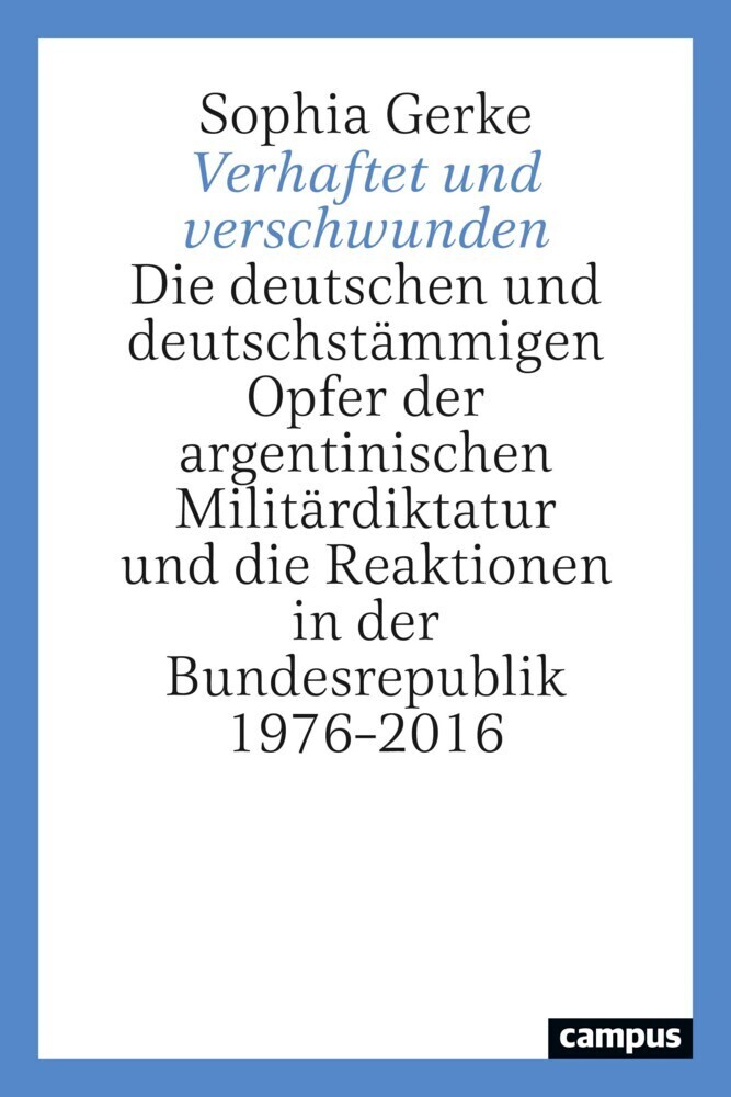 Cover: 9783593513331 | Verhaftet und verschwunden | Sophia Gerke | Taschenbuch | 696 S.