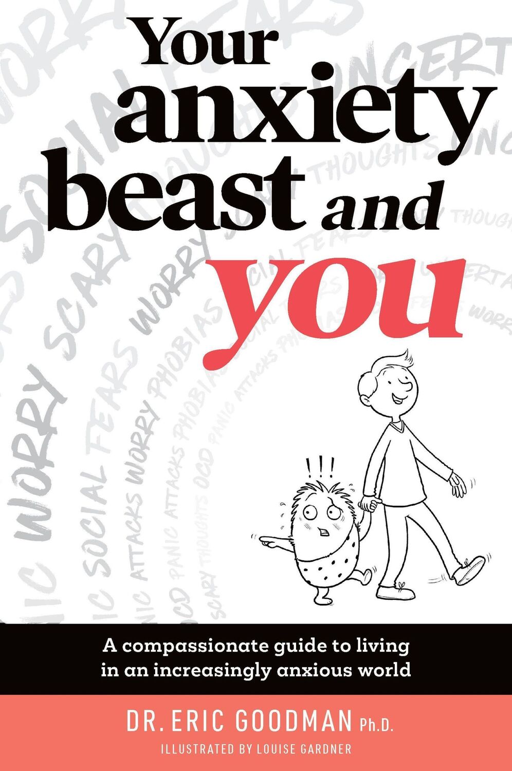 Cover: 9781925820331 | Your Anxiety Beast and You | Eric Goodman | Taschenbuch | Englisch