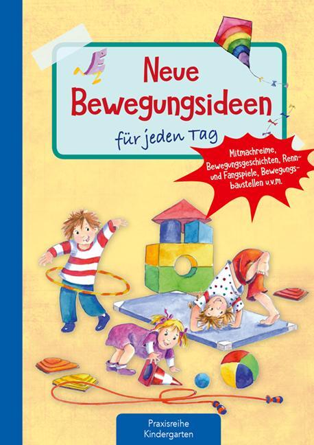 Cover: 9783780651389 | Neue Bewegungsideen für jeden Tag | Suse Klein | Broschüre | 64 S.