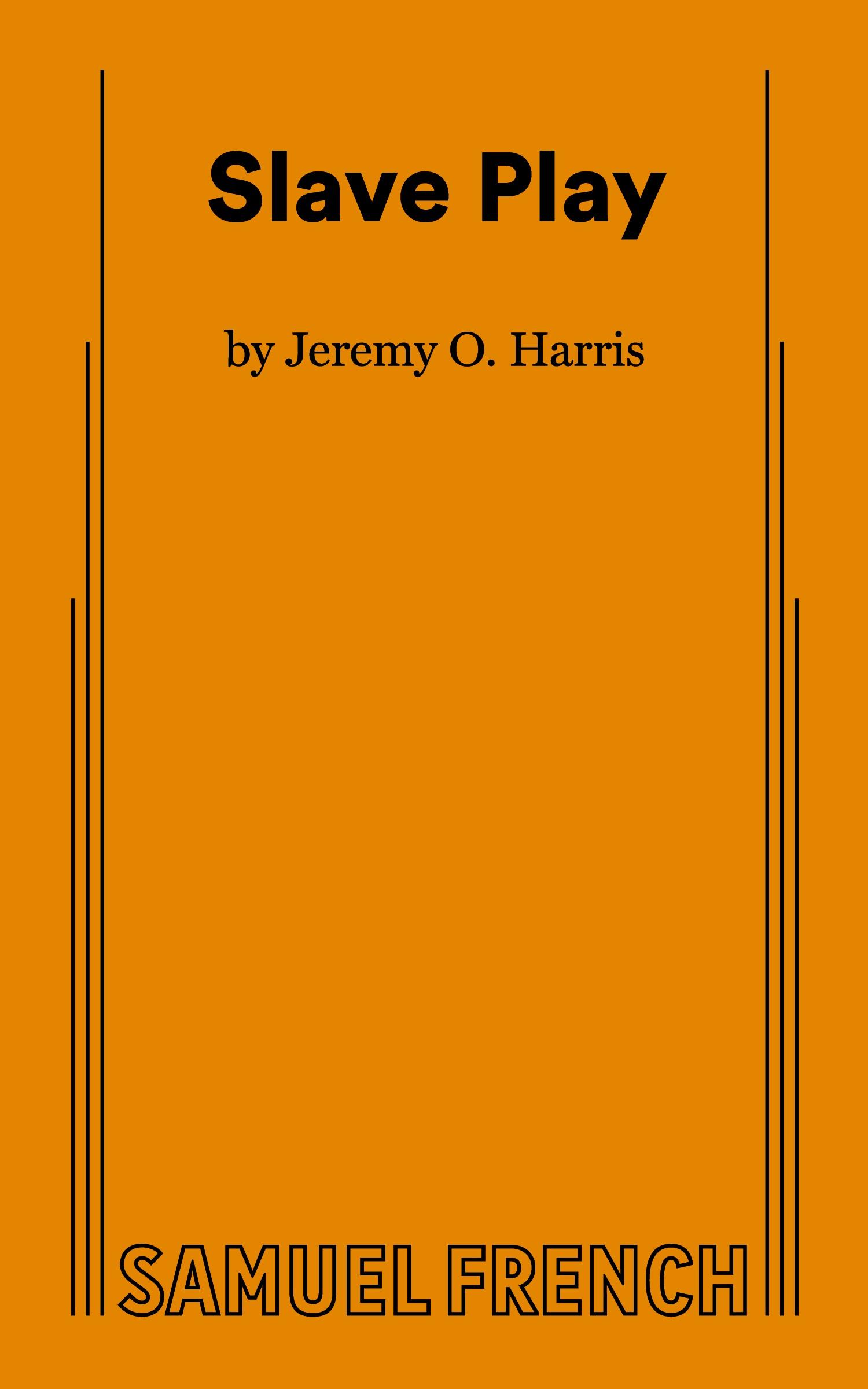 Cover: 9780573708787 | Slave Play | Jeremy O. Harris | Taschenbuch | Englisch | 2023