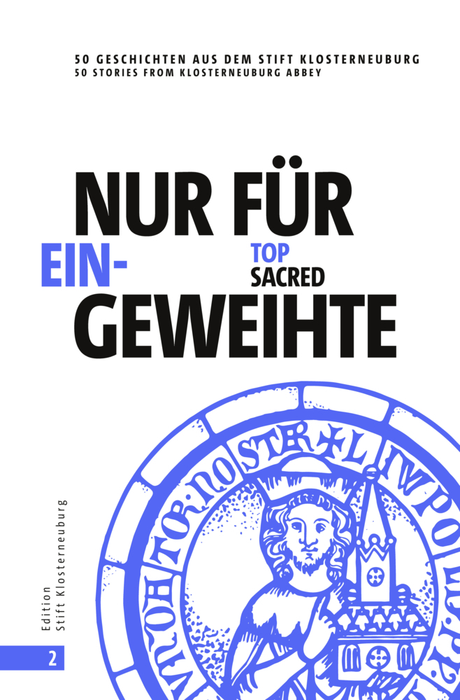 Cover: 9783903229341 | Nur für Eingeweihte Top Sacred | Edition Stift Klosterneuburg | Buch