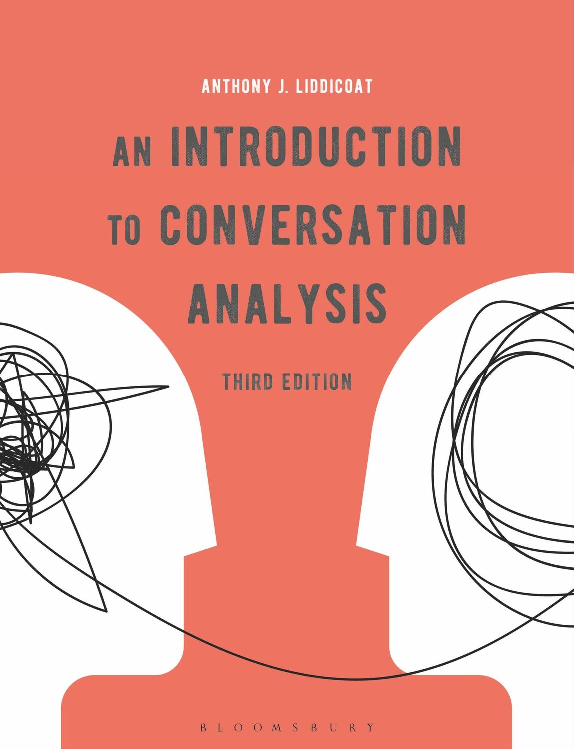 Cover: 9781350090637 | An Introduction to Conversation Analysis | Anthony J. Liddicoat | Buch