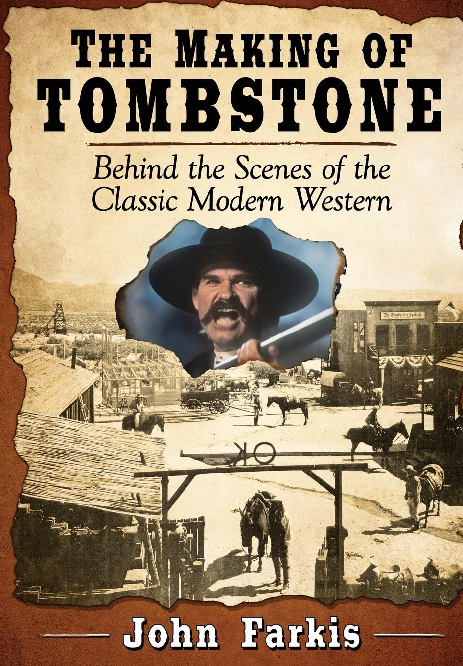 Cover: 9781476675862 | The Making of Tombstone | John Farkis | Taschenbuch | Paperback | 2018