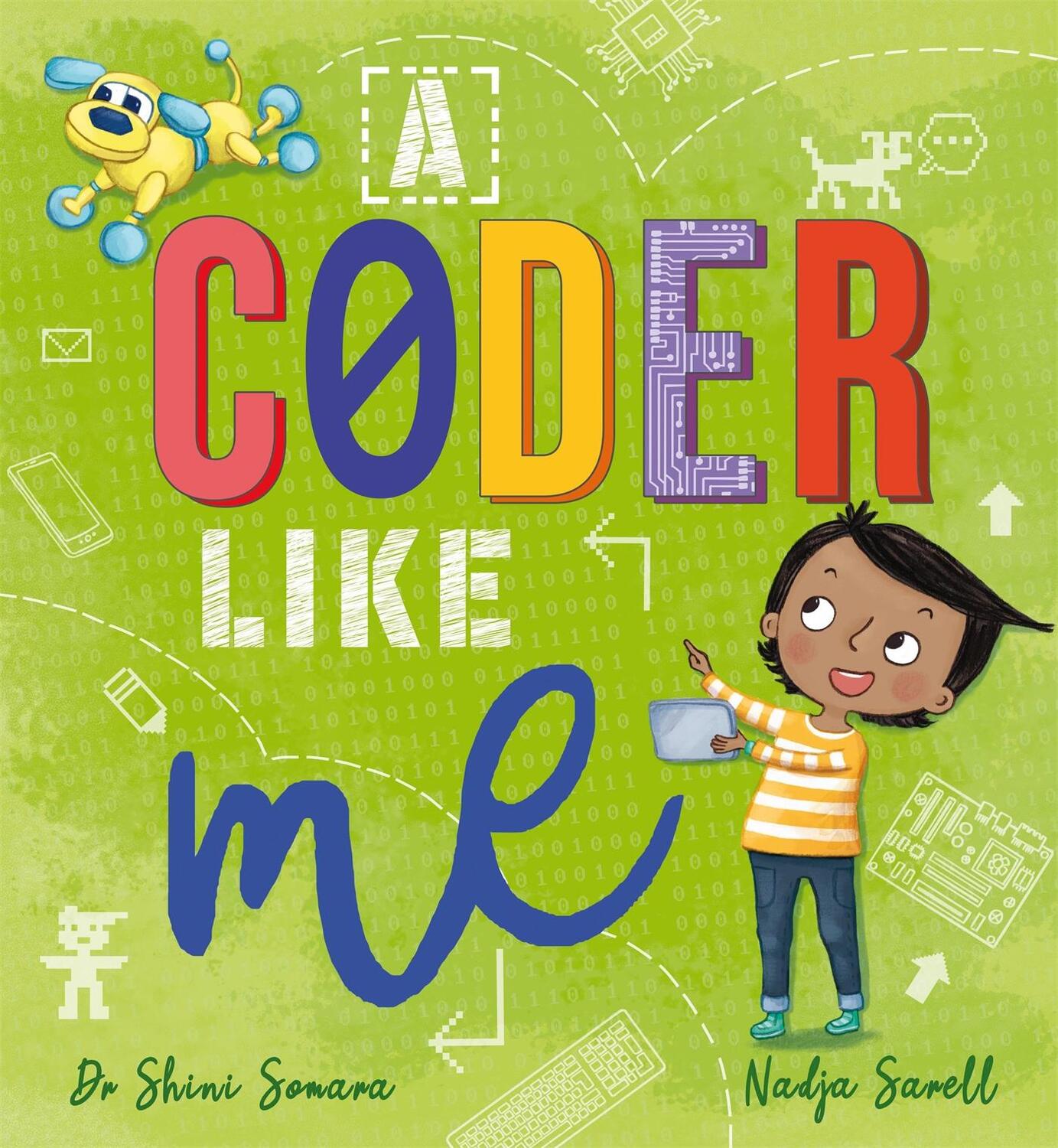 Cover: 9781526362070 | A Coder Like Me | Shini Somara | Taschenbuch | Kartoniert / Broschiert