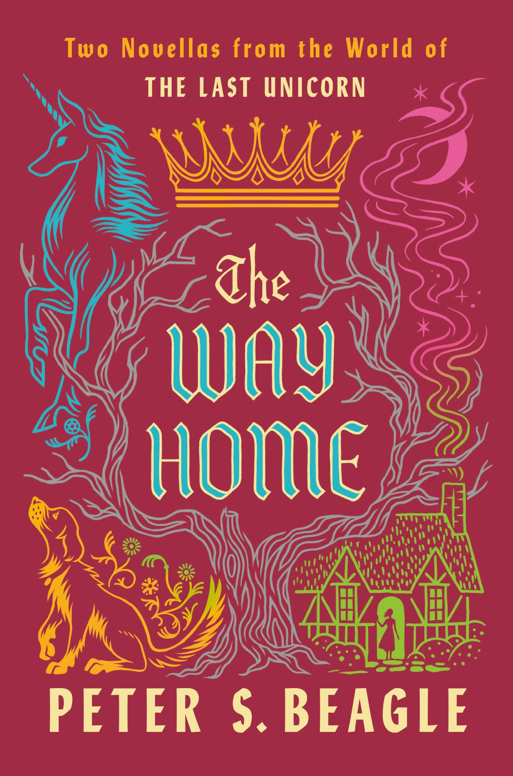 Cover: 9780593547397 | The Way Home: Two Novellas from the World of the Last Unicorn | Beagle