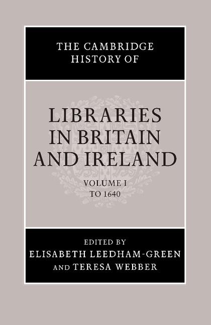 Cover: 9781107650183 | The Cambridge History of Libraries in Britain and Ireland | Buch