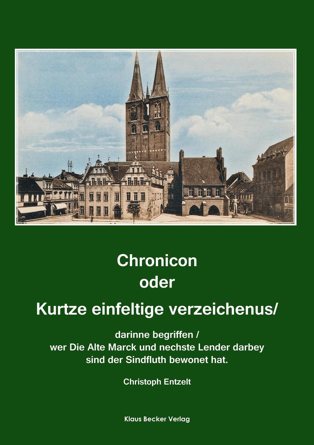 Cover: 9783883722924 | Chronicon oder Kurtze einfeltige vorzeichenus | Christoph Entzelt