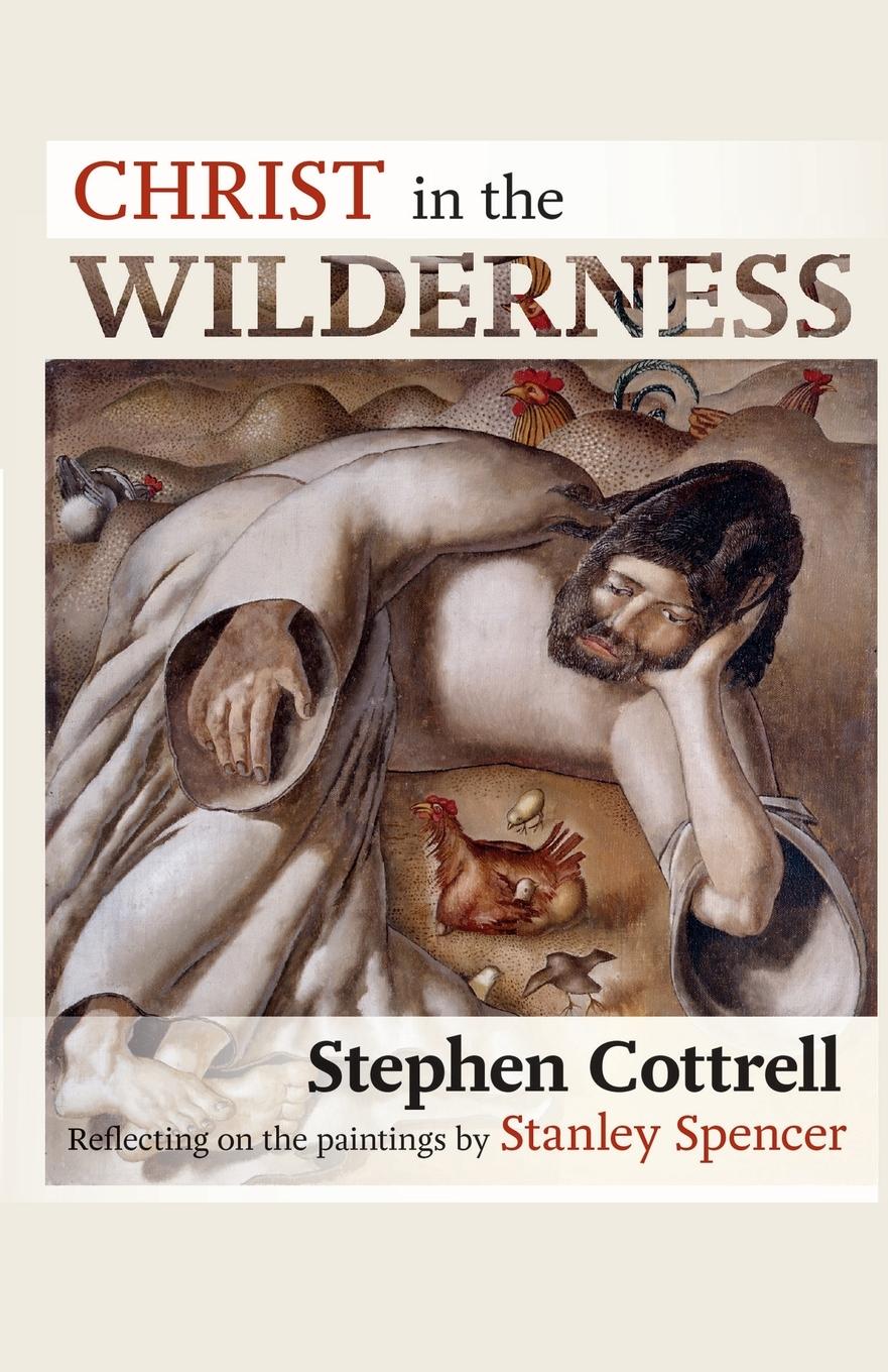 Cover: 9780281062089 | Christ in the Wilderness | Stephen Cottrell | Taschenbuch | Englisch