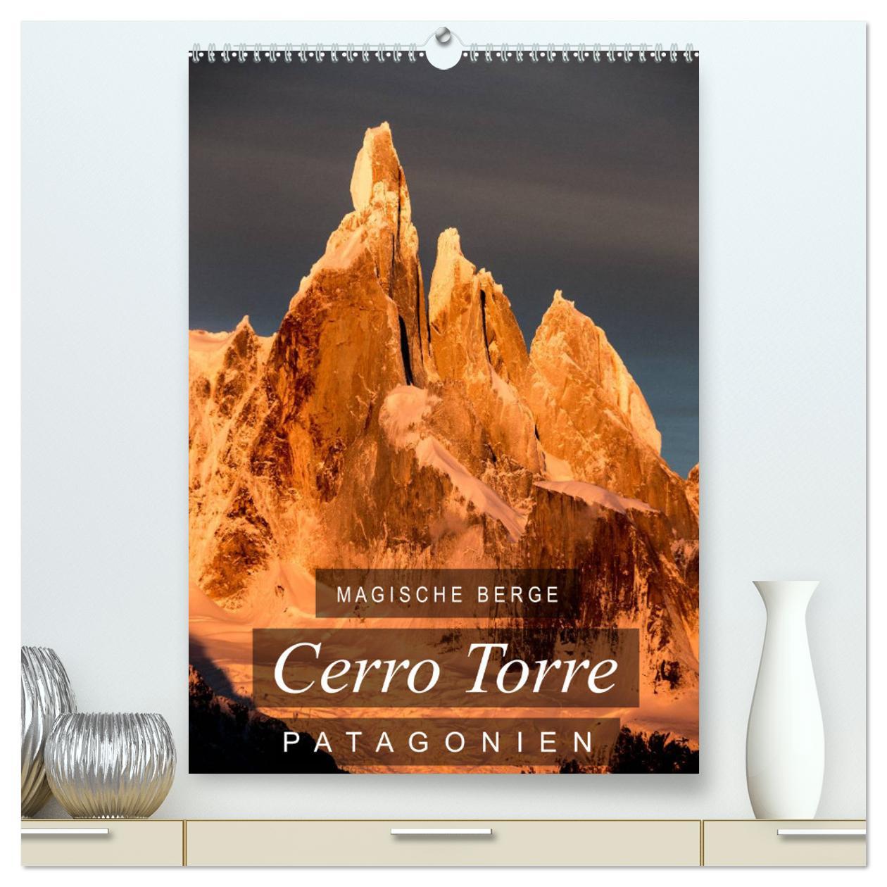 Cover: 9783457037980 | Magische Berge Patagoniens: Cerro Torre (hochwertiger Premium...