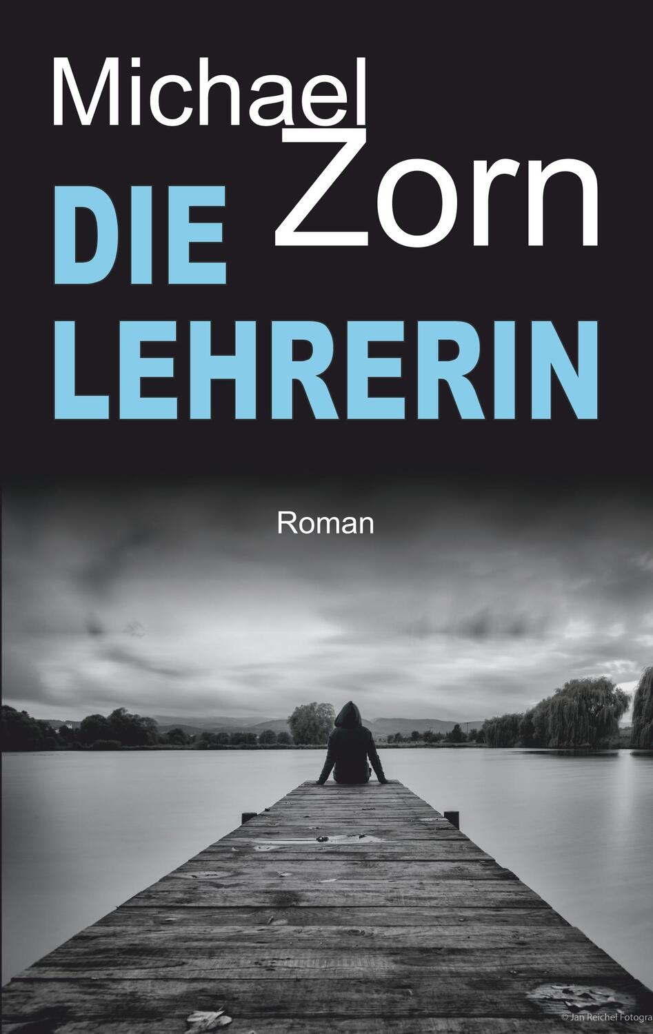 Cover: 9783749470518 | Die Lehrerin | Michael Zorn | Taschenbuch | Books on Demand