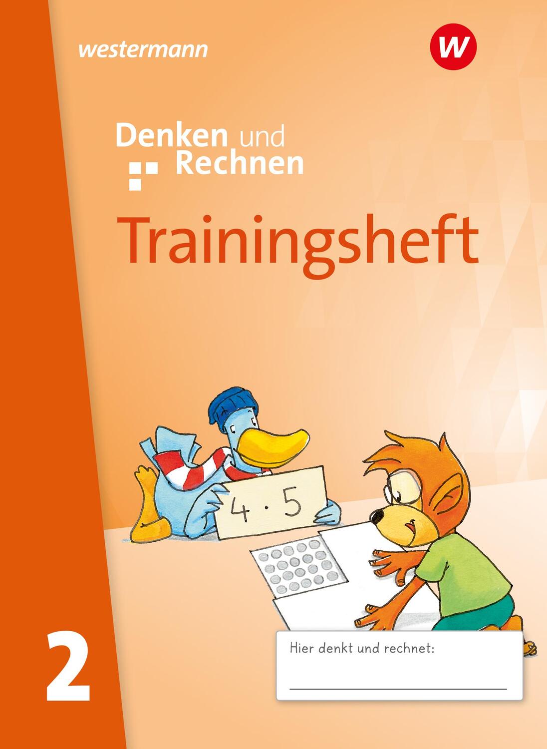 Cover: 9783141055924 | Denken und Rechnen. Trainingsheft 2. Zur Ausgabe 2024 - Allgemeine...