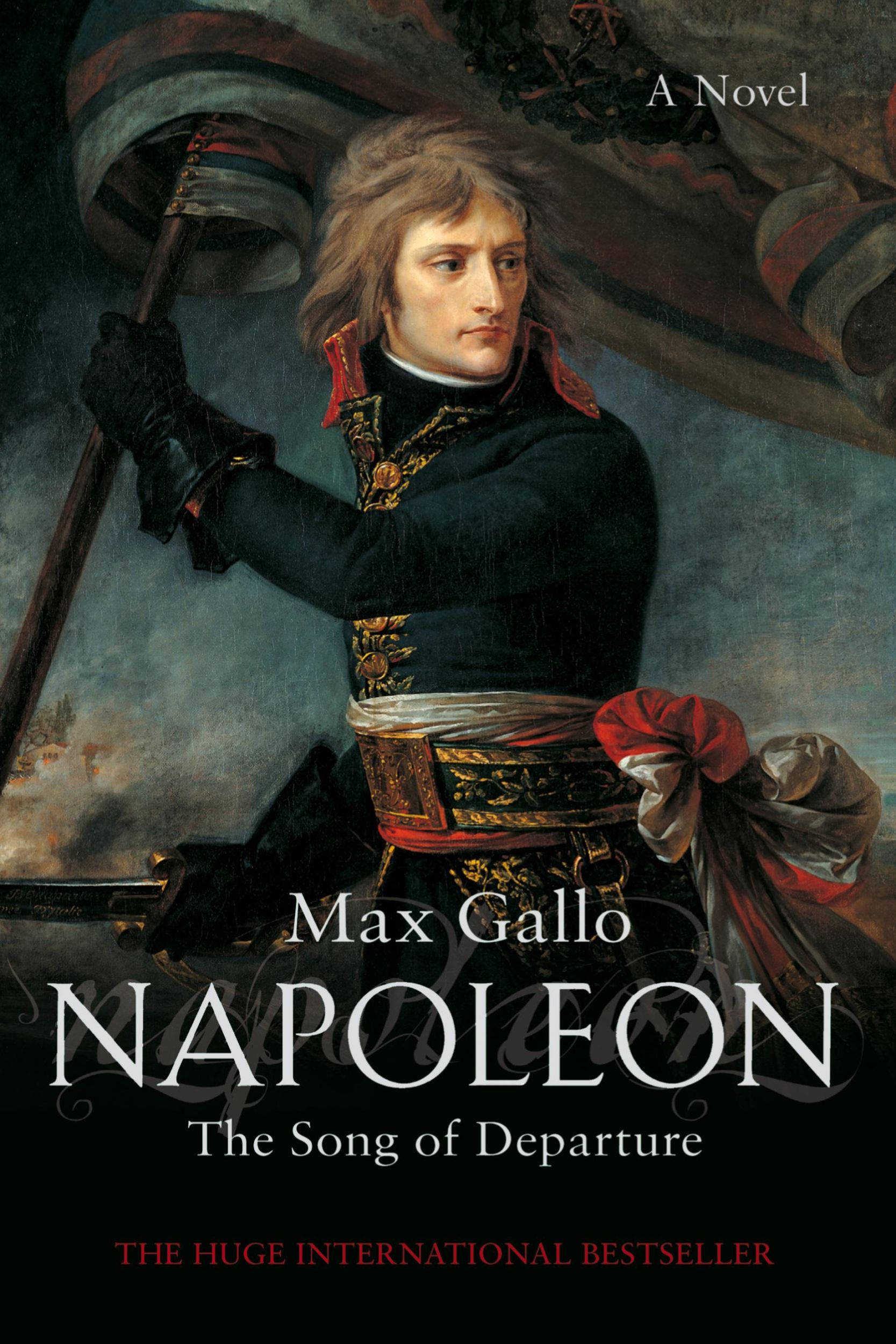 Cover: 9780230765795 | Napoleon 1 | The Song of Departure | Max Gallo | Taschenbuch | 2011