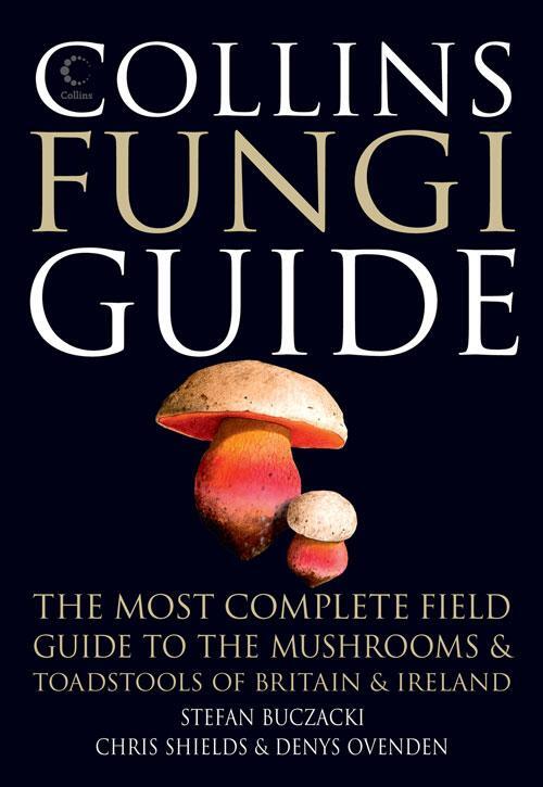 Cover: 9780007466481 | Collins Fungi Guide | Chris Shields (u. a.) | Taschenbuch | Englisch