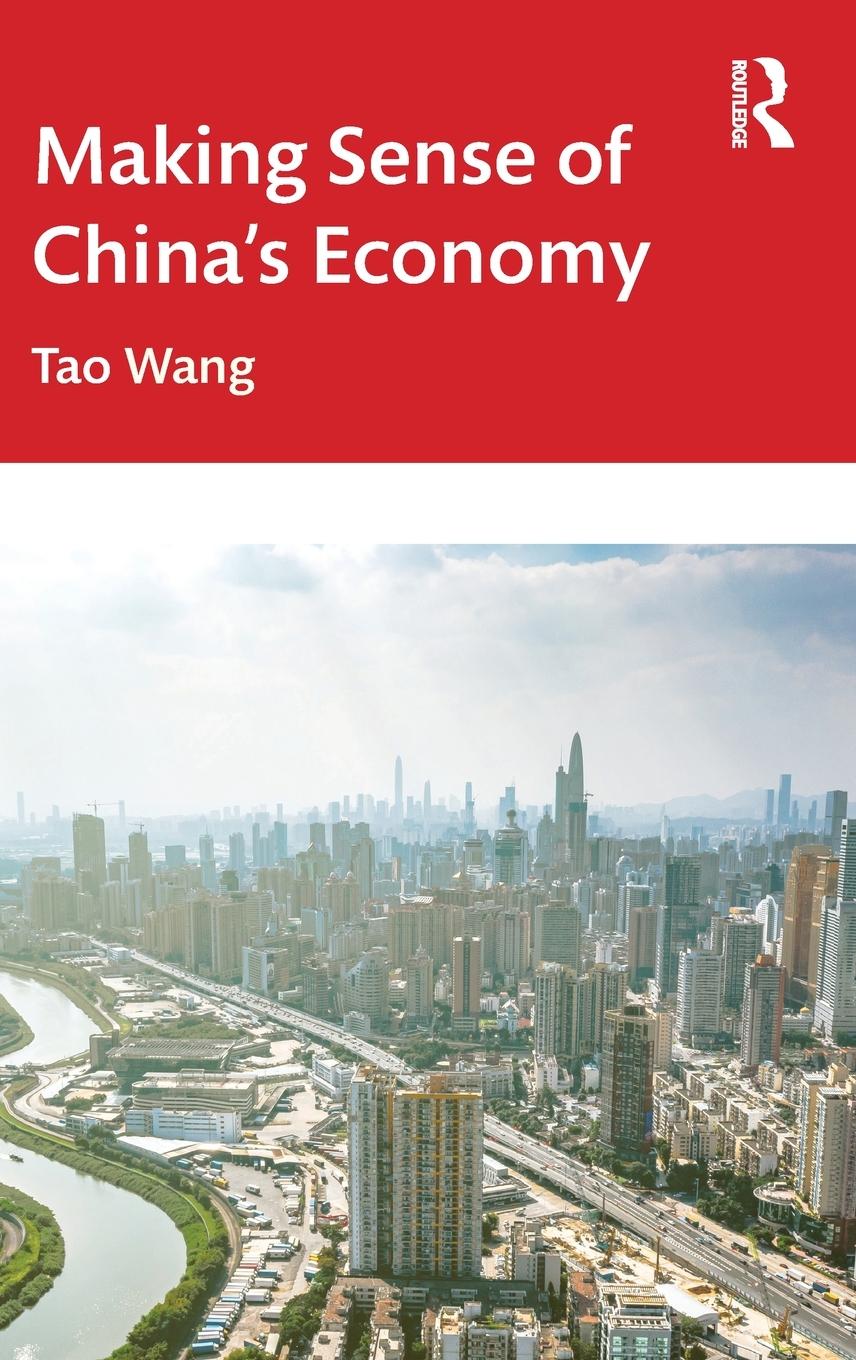 Cover: 9781032317045 | Making Sense of China's Economy | Tao Wang | Buch | Englisch | 2023