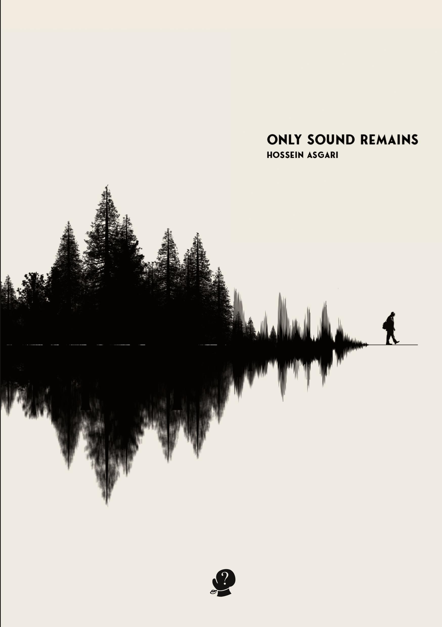 Cover: 9781922571731 | Only Sound Remains | Hossein Asgari | Taschenbuch | Englisch | 2023