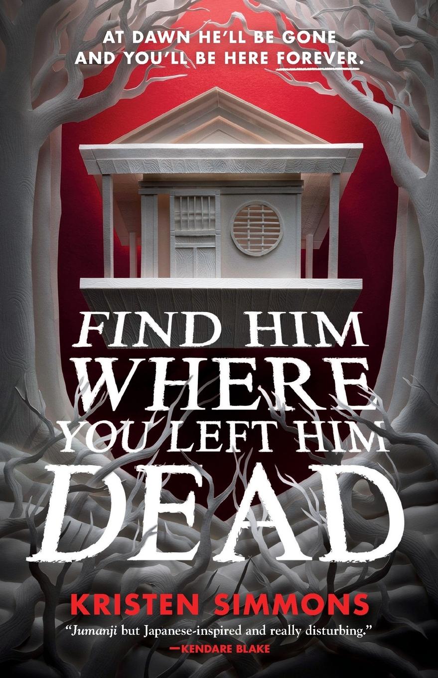 Cover: 9781250851147 | Find Him Where You Left Him Dead | Kristen Simmons | Taschenbuch