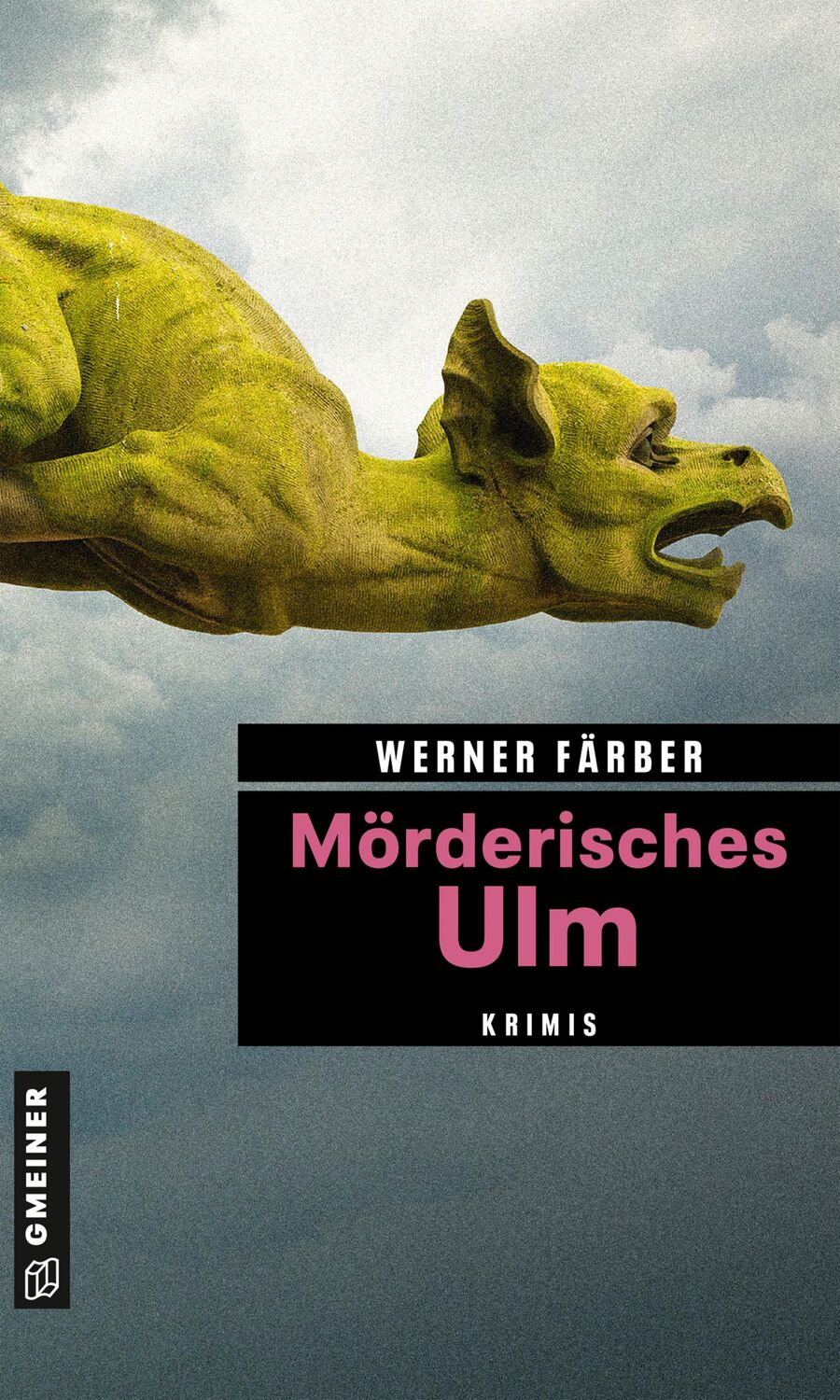 Cover: 9783839229538 | Mörderisches Ulm | Krimis | Werner Färber | Taschenbuch | 315 S.