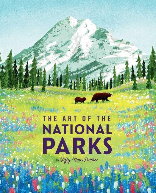 Cover: 9781647223700 | The Art of the National Parks (Fifty-Nine Parks): (National Parks...