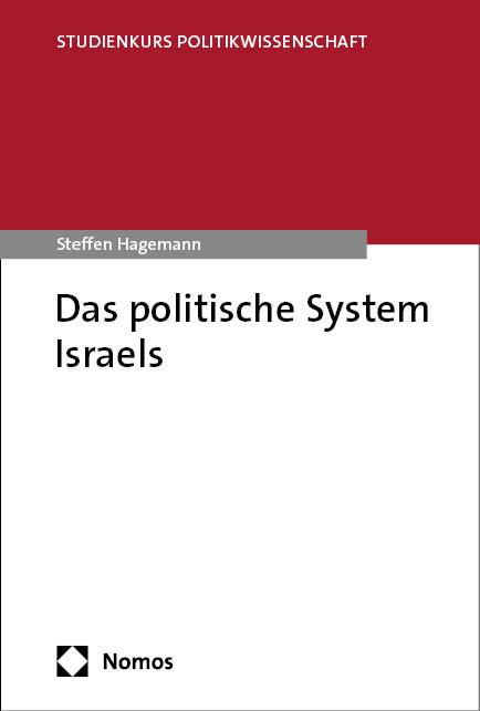 Cover: 9783848779369 | Das politische System Israels | Steffen Hagemann | Taschenbuch | 2025