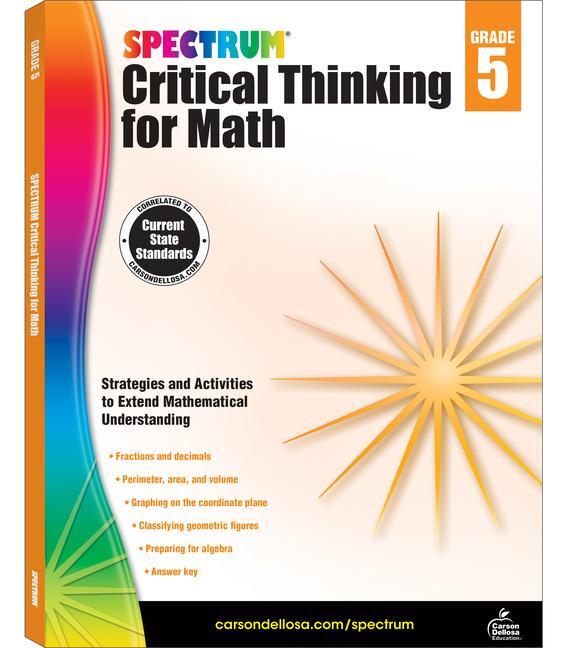 Cover: 9781483835525 | Spectrum Critical Thinking for Math, Grade 5 | Volume 47 | Taschenbuch