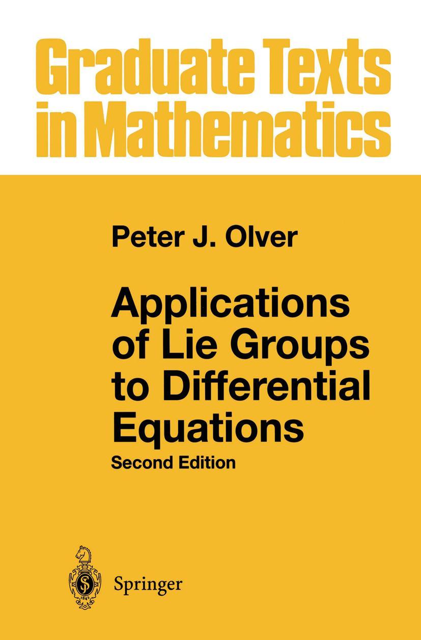 Cover: 9780387950006 | Applications of Lie Groups to Differential Equations | Peter J. Olver