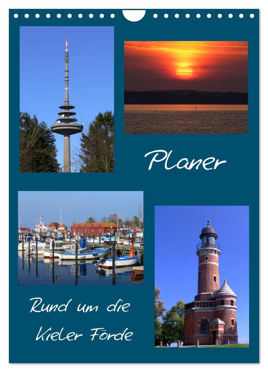 Cover: 9783457069837 | Rund um die Kieler Förde / Planer (Wandkalender 2025 DIN A4 hoch),...